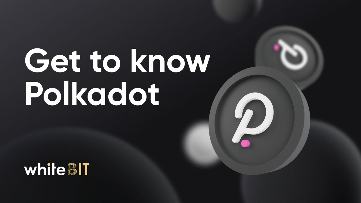 What is Polkadot? A brief description of the project