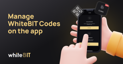 WhiteBIT codes are now in the WhiteBIT iOS & Android apps