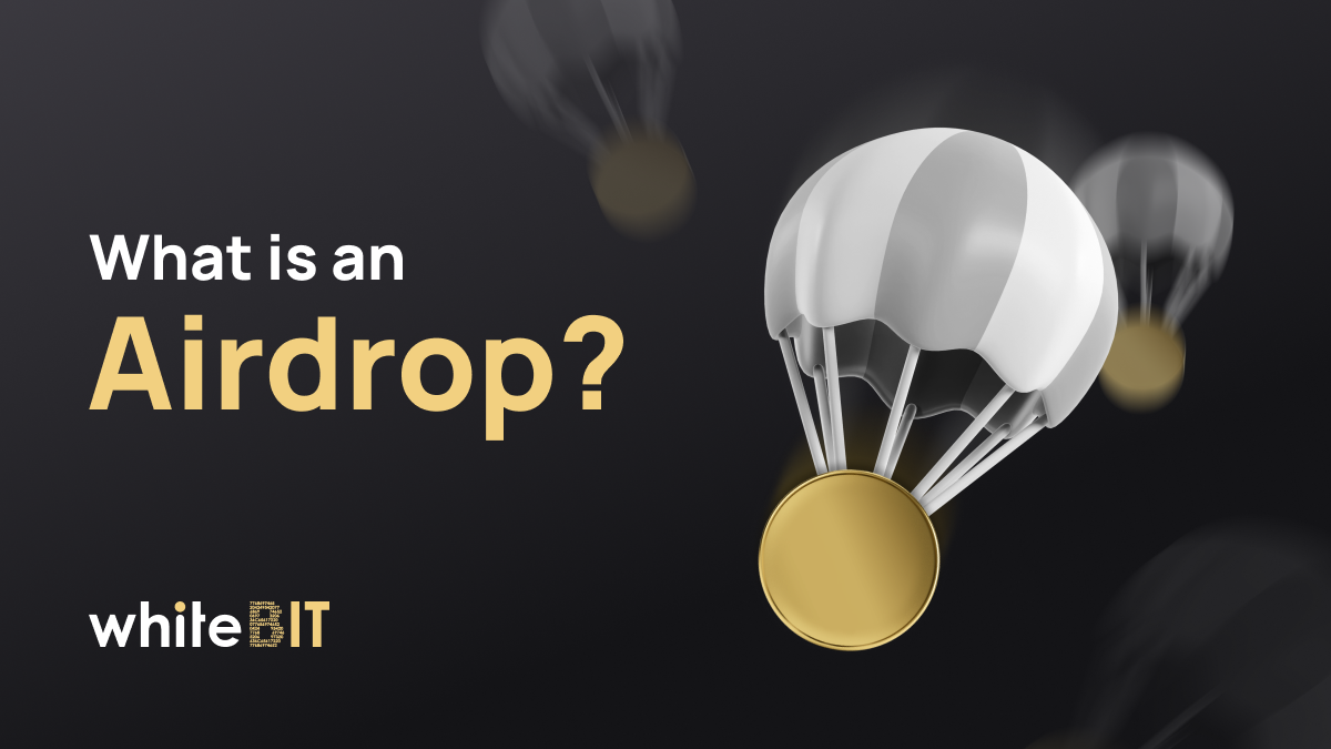 Airdrop: How to Get Crypto for Free