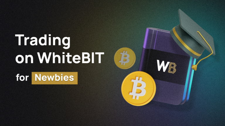 Trading on WhiteBIT for Newbies