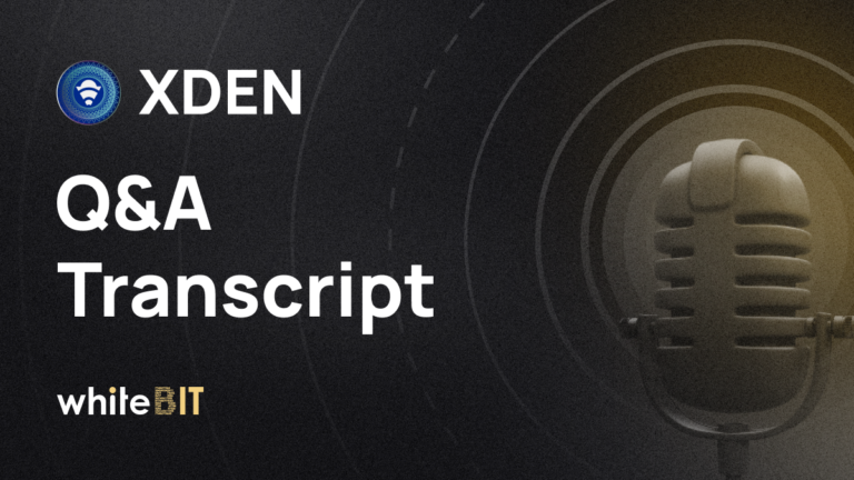 Q&A session with XDEN | Transcript