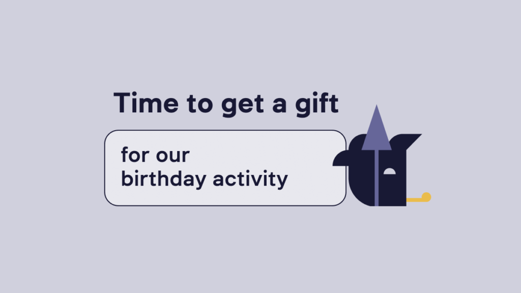 We are 4! 🥳 It is time to give presents, isn’t it?