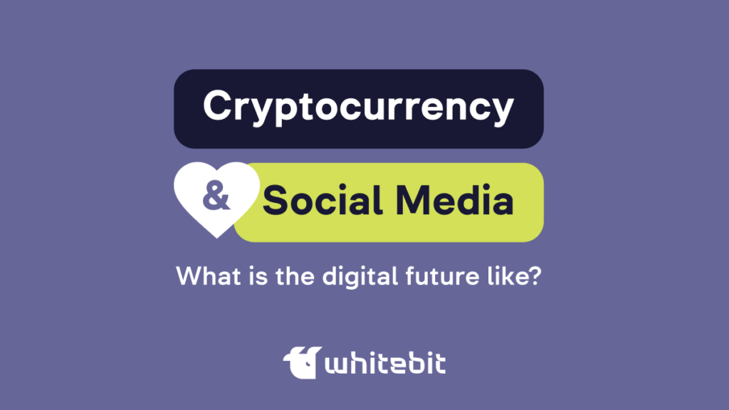Cryptocurrency & Social Networks: What to Expect And Prepare For?