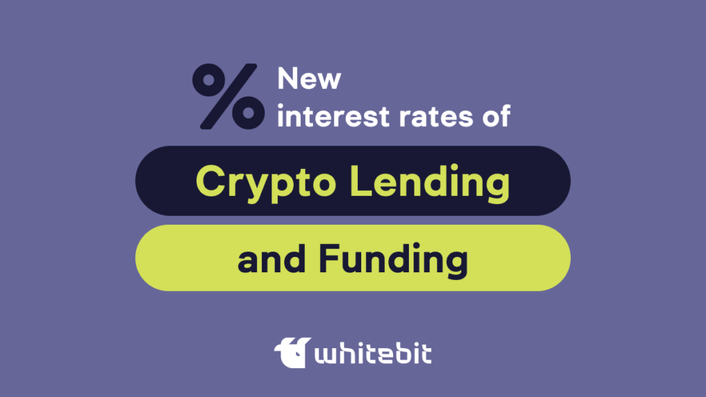 New interest rates for Funding and Crypto Lending plans