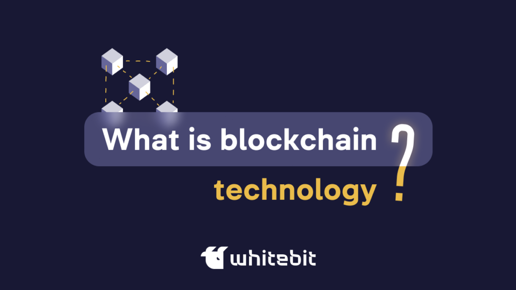 What is Blockchain Technology, And How Does It Work?