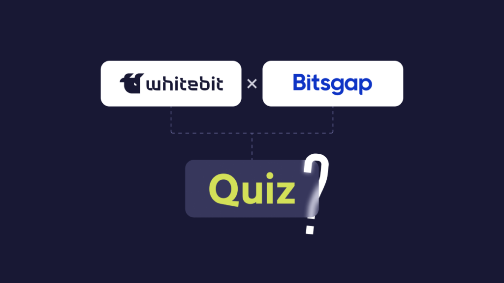 Bitsgap Quiz