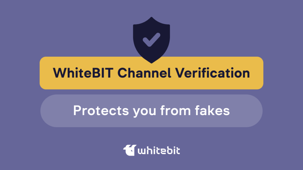 WhiteBIT Channel Verification for verifying our media channels