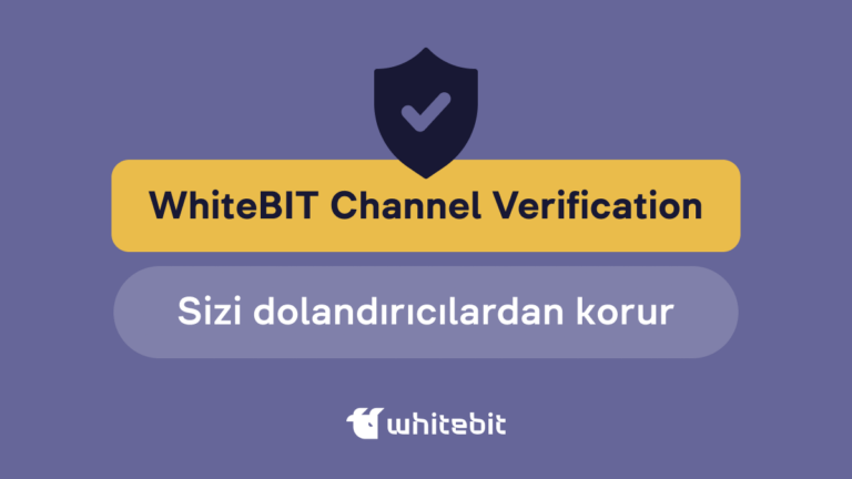Medya platformlarımızı doğrulamak için WhiteBIT Channel Verification’i kullan