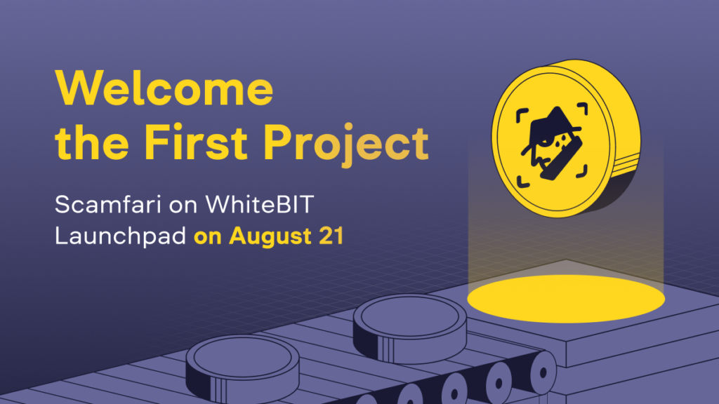 Meet Scamfari, the First Project on WhiteBIT Launchpad
