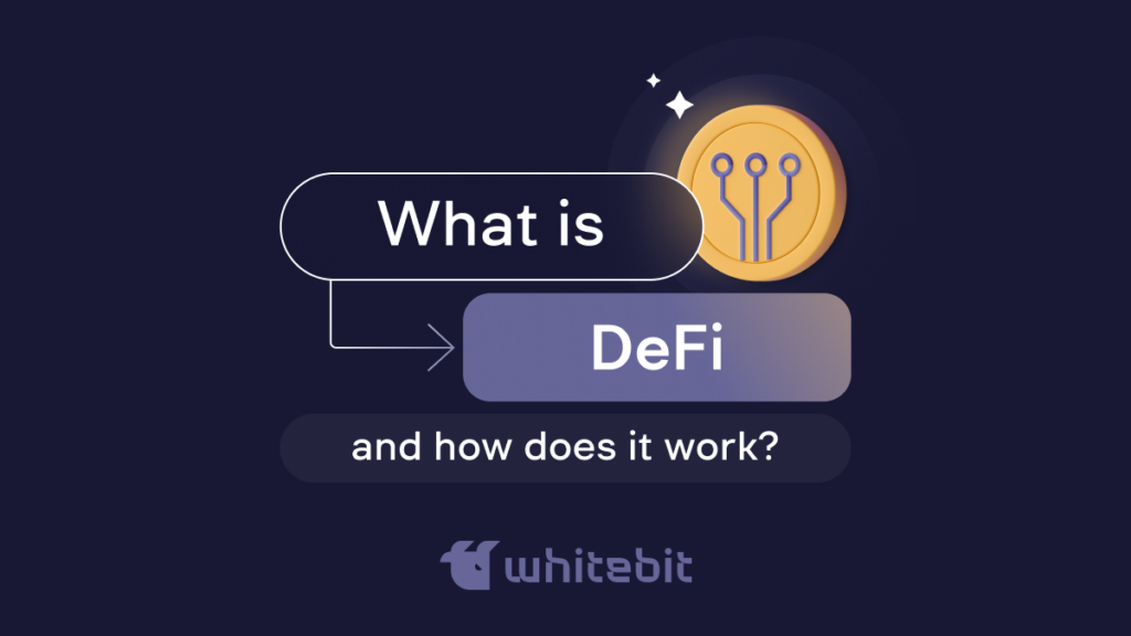 What is DeFi and how does it work?
