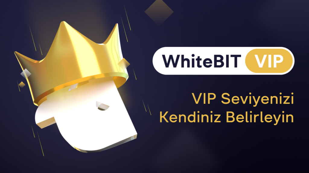 Sizi Bekleyen Fırsatların Bir Sonraki Aşaması Olan WhiteBIT’in VIP Programı