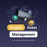 crypto asset management for institutional investors