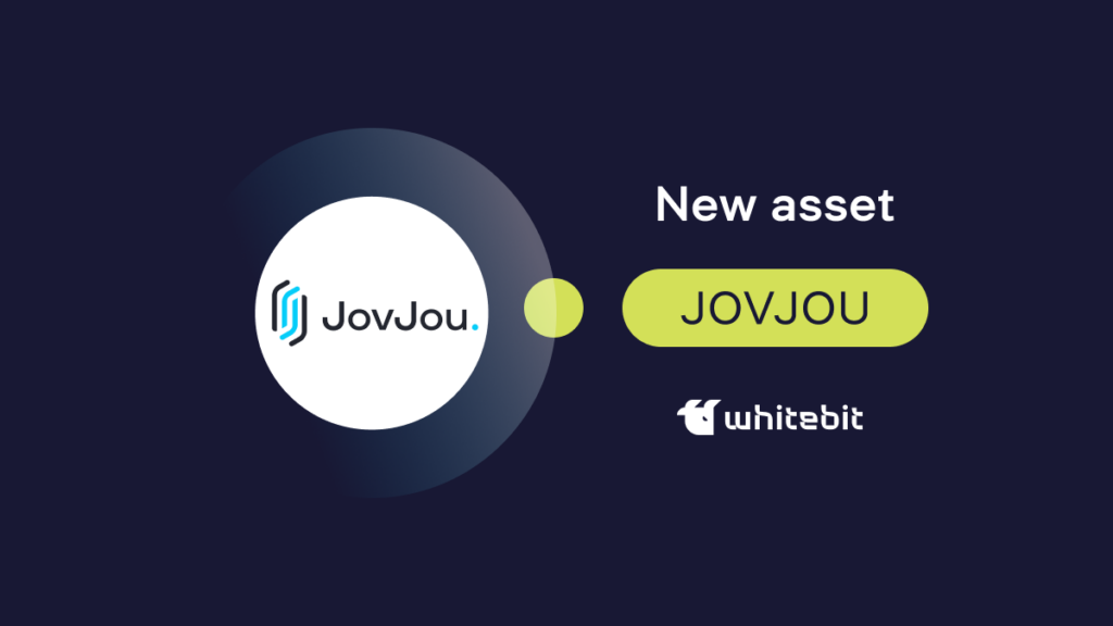 Meet JovJou on WhiteBIT