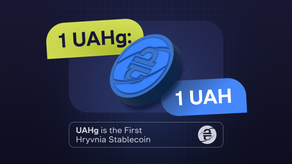 UAHg — The First Hryvnia Stablecoin