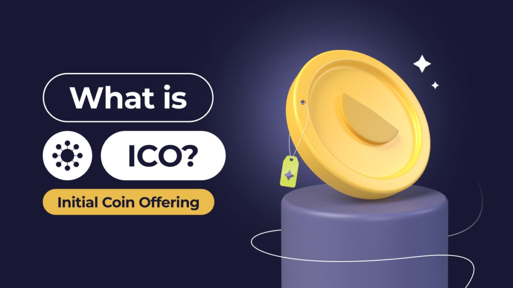 What is ICO (Initial Coin Offering)?