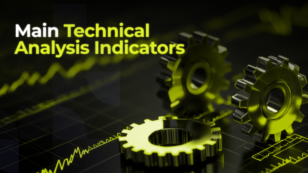 The Main Technical Analysis Indicators